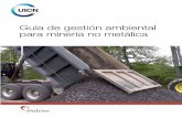 Guía de gestión ambiental para minería no metálica - IUCNcmsdata.iucn.org/downloads/guia_mineria.pdf · En esta guía se dirige al sector de la minería no metálica de Costa