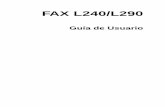 FAX L240/L290 - files.canon-europe.comfiles.canon-europe.com/files/soft30099/manual/FAX-L240-L290_ug_esp.… · Directiva 1999/5/EC de la CE con el valor nominal de tensión de ...