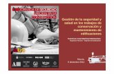 Gestión PRL trabajos reparación y mantenimiento - copia · PDF fileGestión de la seguridad y salud en los trabajos de conservación y mantenimiento de edificaciones Francisco José