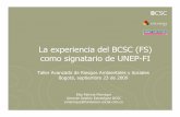 La experiencia del BCSC (FS) como signatario de UNEP-FI · PDF filecabal y armónico de las funciones ... para crear recursos que posibiliten un mayor nivel de ... Juegos de azar,