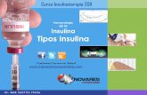 Farmacología de la Insulina Tipos Insulina · PDF fileEU. René Castillo Flores Curso Insulinoterapia 2011 Farmacología de la Insulina Tipos Insulina Visítanos Cursos en Salud