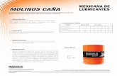 76 ft molinos caña - lubricantespremium.com.pe Caña.pdf · MOLINOS CAÑA • Descripción Aceites elaborados a partir de aceites minerales puros de base asfáltica que resisten