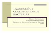 TAXONOMÍA Y CLASIFICACION DE BACTERIASbioinfo.hpcf.upr.edu/biol4028faf/5- Taxonomia - Evolucion/TAXONOMIA... · TAXONOMÍA Y CLASIFICACION DE BACTERIAS Claudia Etchebehere Cátedra
