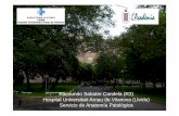 Raimundo Sabater Candela (R2) Hospital Universitari Arnau ... · PDF file• Fibrilación auricular. • Hernioplastia inguinal. ... endotelio para extravasarse y originar un tumor