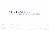 MÁLAGAstatic.malaga.es/malaga/subidas/archivos/2/7/arc_211272.pdf · con el preludio del zaguán oscuro, con el cuadro de luz en el patio, ... Alfonso Canales ... de tus playas,