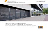 Sistemas de puertas para garajes comunitarios - Metalkilama El SupraMatic H se recomienda especialmente para garajes comunitarios con una frecuencia de accionamientos reducida, p.