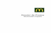 McDonald s España · PDF file4 McDonald’s Corporation McDonald’s Corporation es la empresa líder mundial de restaurantes de servicio rápido, con más de 36.000 establecimientos