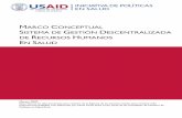 MARCO CONCEPTUAL SISTEMA DE GESTIÓN …pdf.usaid.gov/pdf_docs/PNADW005.pdf · 6.3. Marco conceptual y contextual ... calidad e intervenciones de salud pública, y por tanto mejora