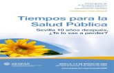 Programa Preliminar Tiempos para la Salud Pública XIII Congreso de la Sociedad Española de Salud Pública y Administración Sanitaria Programa Preliminar Tiempos para la Salud Pública