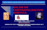 BALON DE CONTRAPULSACION AORTICA Dr. MOISES VIDAL LOSTAUNAU MEDICO INTENSIVISTA vidalmoises@gmail.com ... P.A : insufla en la incisura dicrota y el …