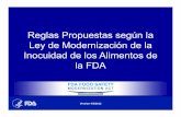 Reglas Propuestas según la Ley de Modernización de la ...legacy.iica.int/Esp/Programas/Sanidad/Documents/Webcast2013/FSMA... · registrarse con la FDA ... HACCP (mariscos y jugos)
