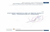 ESTUDIO BÁSICO DE LA MOVILIDAD Y - · PDF fileestudio bÁsico de la movilidad y del transporte urbano vi ... - programa de ordenación vial . fase 2 revisiÓn del plan general de