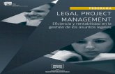 PROGRAMA LEGAL PROJECT MANAGEMENT - IE -  · PDF filePROGRAMA LEGAL PROJECT MANAGEMENT Tipo Programa de desarrollo Formato Presencial Idioma Español Convocatoria Mayo 2016