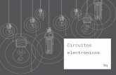 electrónicos Circuitos - DIWOdiwo.bq.com/wp-content/uploads/2017/02/3.Circuitos-Electronicos.pdf · Se trata de una placa con su superficie llena de agujeros en los que ... Simulador