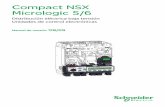 Compact NSX Micrologic 5/6 - schneider- · PDF fileManual de usuario del sistema ULP 020030 I08 Catálogo del Compact NSX de 100 a 630 A 020027 I08 ... 5 LSI 3 Compact NSX 400/ M Motor