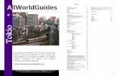 Allworldguides.com.Guía de Tokioallworldguides.com/pdf/guia de tokio.pdf · 1 A En esta guía encontrarás todo lo que necesitas para llegar y moverte, para descubrir y visitar y