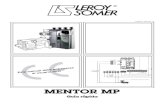MENTOR MPMENTOR MP - leroy-somer. · PDF fileMentor MP Guía rápida 7 Edición : b Información de seguridad Información de producto Instalación mecánica Instalación eléctrica