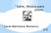 Satie, Música para piano.Sonatine bureaucratique (Sonatina burocrática, una sátira a Muzio Clementi). *La más conocida es: Gymnopédies. *Gymnopédie No.1: v ...