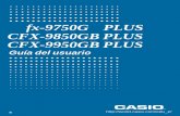 fx-9750G PLUS CFX-9850GB PLUS CFX-9950GB PLUSsupport.casio.com/storage/es/manual/pdf/ES/004/fx-9750GPLUS_befor… · Propietarios de la fx-9750G PLUS... Este manual cubre las operaciones