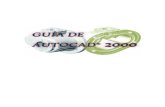 Guia de Autocad 2000 - · PDF fileAutoCAD 2000 Español ... Barra de menús: Permiten acceder a los comandos de AutoCAD de la misma manera que en el resto de aplicaciones Windows
