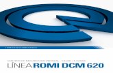 CENTROS DE MECANIZADO VERTICAL - romi. · PDF file... Romi ha sido reconocida por el enfoque en la generación ... para los diversos tipos de procesos de mecanizado. Aumentar la ...