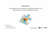 Mediadores: - Jerónimo Oliva - Alejandro Belmonte · PDF fileConsigna para el trabajo final Ejercicio hipotético donde se plantee una propuesta de mejora para la instalación y/o