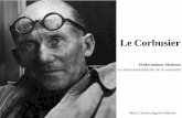Presentación de · PDF file · 2012-01-09Cubismo) • Actitud de dejar a la . naturaleza a sus ... e industria fuera del cinturón . Ville ... Le Corbusier. para diferenciar su