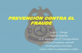 PREVENCIÓN CONTRA EL FRAUDEprltap.org/.../09/Fraud-Awareness-Presentation-FHWA-PR-Spanish.pdf · • General de Brigada U.S. Marine Corps. 30 años de servicio militar activo.