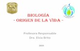 Biología - origen de la vida - di.ugto.mx · PDF file2 aminoácidos, bases nitrogenadas chispas eléctricas, UV compuestos sencillos de H y energía ... Ejercicios –Clase 2: Biología