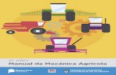 MANUAL DE MECÁNICA AGRÍCOLA 1 - · PDF fileMANUAL DE MECÁNICA AGRÍCOLA 1 AL LECTOR La colección de Manuales para las Escuelas Agrarias de la Provincia de Buenos Aires, es fruto