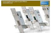 Cerraduras para perfiles metalicos - elecarservicios.com cerraduras metalicas.pdf · C Cerraduras para perfiles metálicos | TESA catálogo 2011 3 ¿Por qué los instaladores prefieren