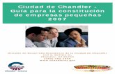 Ciudad de Chandler - Guía para la constitución de … nivel de crecimiento ha originado una demanda en el desarrollo de comercio minorista de calidad. Los pabellones de Chandler,
