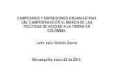 Presentación de PowerPoint - · PDF fileJohn Jairo Rincón García ... FUENTE: Duarte, Salcedo; Pinzón: El paro nacional agrario: un análisis de los actores agrarios y los procesos