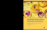 Gestión financiera - siteresources.worldbank.orgsiteresources.worldbank.org/IDA/Resources/0000667173ESes_Web.pdf · El papel del Banco Mundial en la gestión financiera de fondos