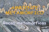 METAMORFISMO - iespoetaclaudio.centros.educa.jcyl.esiespoetaclaudio.centros.educa.jcyl.es/...rocas_metamorficas_1bach.pdf · METAMORFISMO Es el conjunto de modificaciones mineralógicas,