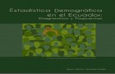 Estadística Demográfica en el Ecuador: Diagnóstico y ... · PDF fileIntroducción 5 Este documento tiene el objetivo de realizar un diagnóstico de la situación en Ecuador sobre