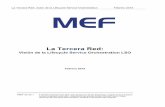 La Tercera Red - mef.net Tercera Red: visión de la Lifecycle Service Orchestration Febrero 2015 MEF2015011 3 Lista de figuras Figura 1 Modelo conceptual de la LSO ...