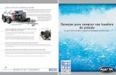 Consejos para comprar una lavadora de presión - hidrorey.com SELECCION HIDROLAVADORA.pdf · de PSI, considere el ... Los motores de gasolina son los más aptos ... Las vibraciones