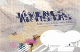 Jovenes Artistas Catalogo 80 pp - movil.asturias.esmovil.asturias.es/Juventud/FICHEROS_CULTURAQUI/Sobre CulturAquí... · † 2007 Drawings, Ardinario Magazine 01, Lisboa, Portugal.
