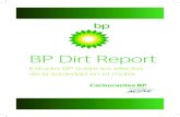 BP Dirt Report · • Los inyectores de combustible en motores de inyección directa funcionan en un entorno mucho más difícil, ya que experimentan temperaturas y presión muy elevadas.