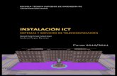 Proyecto 1. Instalación de ICT (completo). - upct.esupct.es/~orientap/Ej3 teleco.pdf · escuela tÉcnica superior de ingenierÍa de . telecomunicaciÓn . curso 2010/2011. instalaciÓn