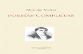POESÍAS COMPLETAS - Biblioteca Regional Mario … libro reproduce la edición de las Poesías completasde Mariano Melgar que publicó la Academia Peruana de la Lengua en 1971. Se