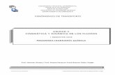 FENÓMENOS DE TRANSPORTE · Fenómenos de Transporte Susana Navarro/Johemar Almera/Frank Botero/Pedro Vargas 3 1. FUNDAMENTOS DE ANÁLISIS DE FLUJO