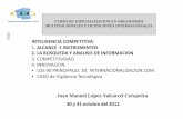 INTELIGENCIA COMPETITIVA 1 ALCANCE E … COMPETITIVA.pdf · curso de especializacion en organismos multinacionales y licitaciones internacionales inteligencia competitiva: 1. alcance