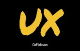 UX - uv.es · ¿Qué es UX? UX se refiere a lo que experimenta el usuario antes, durante y después de interactuar con un sistema. La experiencia de usuario surge de la suma de ...