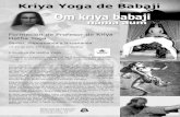 Formación de Profesor de Kriya Hatha Yoga20PROFESORES%20… · Formación de Profesor de Kriya Hatha Yoga Savitri, Premananda y Nityananda 15-24 de julio 2016 en El Molino, Huelva