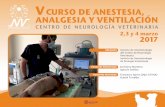 V CURSO DE ANESTESIA, ANALGESIA Y …seaav.org/wp-content/uploads/Diptico-V-Curso-Anestesia-2017.pdfv curso de anestesia, analgesia y ventilaciÓn centro de neurologÍa veterinaria