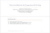 Técnicas Básicas de Programación Prolog - lcc.uma.eslopez/progdec/prolog/apuntes/02... · Programación Recursiva Técnicas Básicas de Programación Prolog 4 Recursióny Prolog