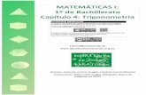 MATEMÁTICAS I: 1º de Bachillerato Trigonometría · Matemáticas I. Bachillerato de Ciencias. Capítulo 4: Trigonometría Autores: Andrés García Mirantes y José Luis Lorente