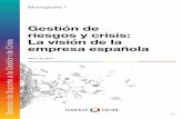 Gestión de riesgos y crisis: La visión de la empresa española Servicio de … Institut Cerdà... ·  · 2015-11-18... el emprendimiento y la RSC. ... sarias para enfrentarse a